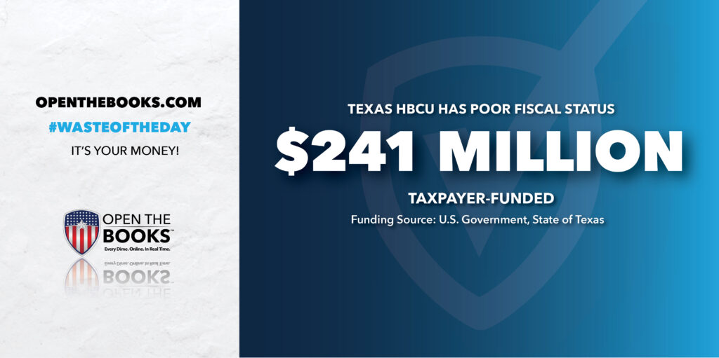 Waste of the Day Texas Southern Univ. Spending, Inventory In Shambles