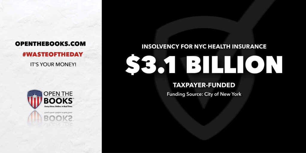 Waste of the Day NYC Healthcare Fund is Out of Cash