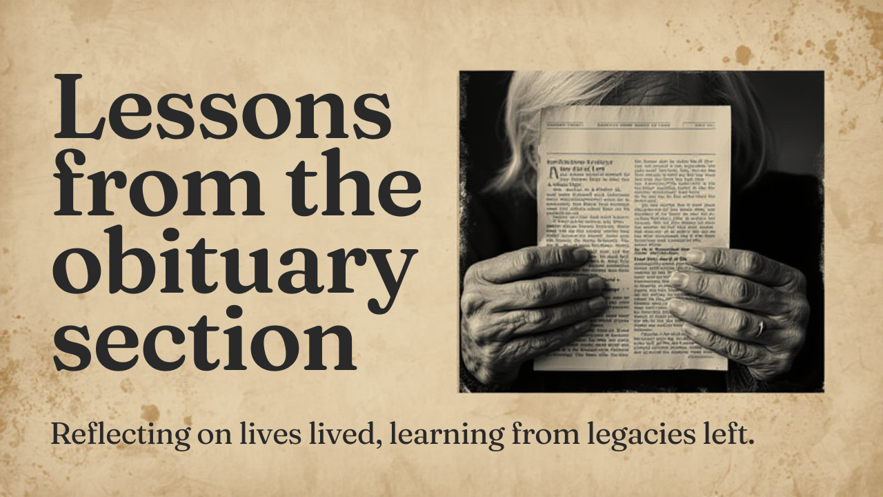 What Obituaries Can Teach Us
