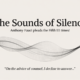 The Sounds of Silence - Anthony Fauci Pleads the Fifth